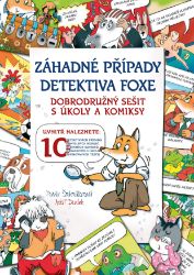 Záhadné případy detektiva Foxe - Pro děti a mládež Záhadné případy detektiva Foxe