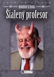 Horror School 1 – Šialený profesor - Pro děti a mládež Horror School 1 – Šialený profesor