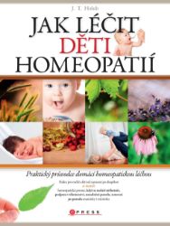 Jak léčit děti homeopatií - Zdravý životní styl Jak léčit děti homeopatií