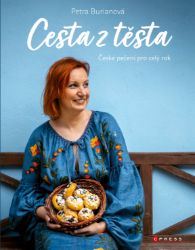 Petra Burianová: Cesta z těsta Petra Burianová: Cesta z těsta
