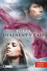 Búrka – Uväznený v čase Búrka – Uväznený v čase