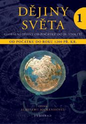 Dějiny světa 1 - Historické romány Dějiny světa 1