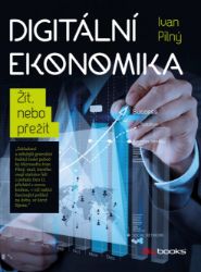 Digitální ekonomika - Ekonomie a finance Digitální ekonomika
