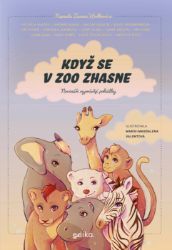 Když se v zoo zhasne - Josef Klíma,Jindřich Šídlo - Pro děti a mládež Když se v zoo zhasne