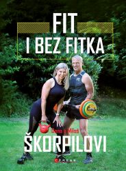 Fit i bez fitka - Sport & hry Fit i bez fitka