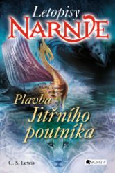 NARNIE – Plavba Jitřního poutníka - Clive Staples Lewis - Pro děti a mládež NARNIE – Plavba Jitřního poutníka