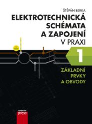 Elektrotechnická schémata a zapojení v praxi Elektrotechnická schémata a zapojení v praxi