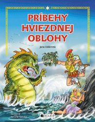 Príbehy hviezdnej oblohy - Jana Eislerová - Pro děti a mládež Príbehy hviezdnej oblohy