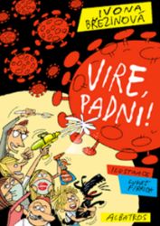 Vire, padni! Vire, padni!