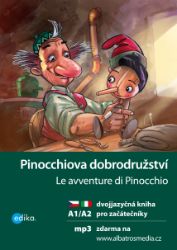 Pinocchiova dobrodružství A1/A2 - Valeria De Tommaso - Italské dvojjazyčné e-knihy Pinocchiova dobrodružství A1/A2