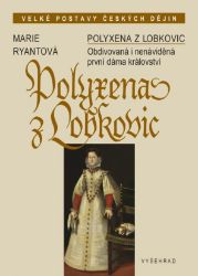 Polyxena z Lobkovic Polyxena z Lobkovic