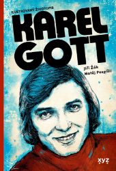 Karel Gott: ilustrovaný životopis - Komiksy Karel Gott: ilustrovaný životopis