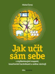 Jak učit sám sebe Jak učit sám sebe