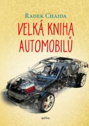 Velká kniha automobilů - Pro děti a mládež Velká kniha automobilů