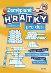 Zeměpisné hrátky pro děti Zeměpisné hrátky pro děti