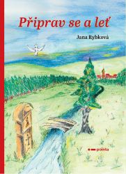 Připrav se a leť - Poezie a dramatizace Připrav se a leť