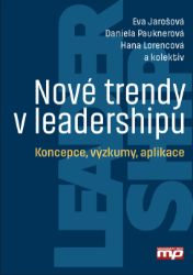 Nové trendy v leadershipu Nové trendy v leadershipu