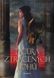 Dcera ztracených bohů Dcera ztracených bohů