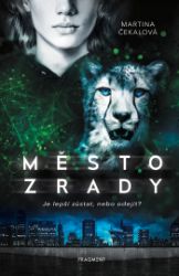 Město zrady Město zrady