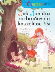 Čteme spolu – Jak Janička zachraňovala kouzelnou říši Čteme spolu – Jak Janička zachraňovala kouzelnou říši