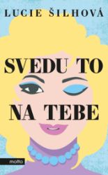 Svedu to na tebe Svedu to na tebe