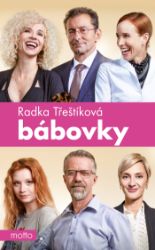 Bábovky (filmové vydání) - Radka Třeštíková - Romány Bábovky (filmové vydání)