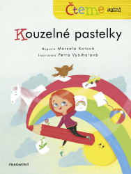 Čteme sami – Kouzelné pastelky Čteme sami – Kouzelné pastelky