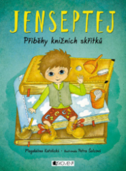 Jenseptej - Příběhy knižních skřítků Jenseptej - Příběhy knižních skřítků