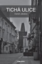 Tichá ulice Tichá ulice