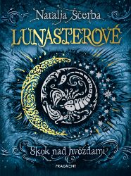 Lunasterové - Skok nad hvězdami Lunasterové - Skok nad hvězdami
