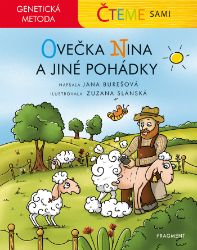 Čteme sami – genetická metoda - Ovečka Nina a jiné pohádky Čteme sami – genetická metoda - Ovečka Nina a jiné pohádky