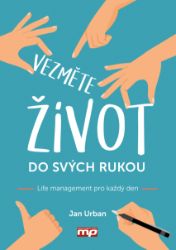 Vezměte život do svých rukou Vezměte život do svých rukou