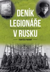Deník legionáře v Rusku