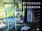 Průvodce bytového designéra Průvodce bytového designéra