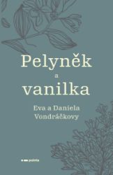 Pelyněk a vanilka Pelyněk a vanilka
