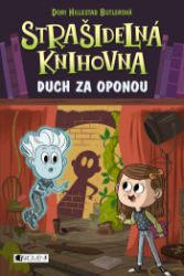 Strašidelná knihovna - Duch za oponou - Pro děti a mládež Strašidelná knihovna - Duch za oponou