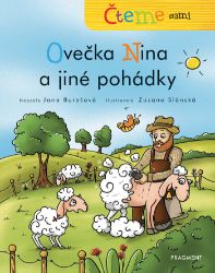 Čteme sami – Ovečka Nina a jiné pohádky - Pro děti a mládež Čteme sami - Ovečka Nina a jiné pohádky