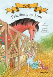 Lilly - Prázdniny na koni Lilly - Prázdniny na koni
