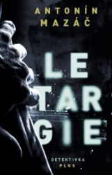 Letargie - Krimi a detektivky Letargie