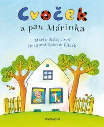 Cvoček a pan Márinka Cvoček a pan Márinka