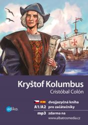 Kryštof Kolumbus A1/A2 - Španělské dvojjazyčné e-knihy Kryštof Kolumbus A1/A2