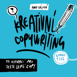 Kreativní copywriting - Marketing a management Kreativní copywriting