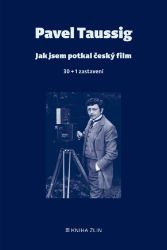 Jak jsem potkal český film Jak jsem potkal český film