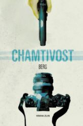 Chamtivost Chamtivost