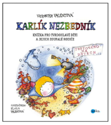 Listování Sofinka Neplechová a Karlík Nezbedník - Veronika Valentová - Pedagogika Listování Sofinka Neplechová a Karlík Nezbedník
