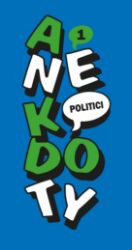 Anekdoty 1: Politici - Humor, satira a komedie Anekdoty 1: Politici