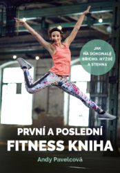 První a poslední fitness kniha První a poslední fitness kniha