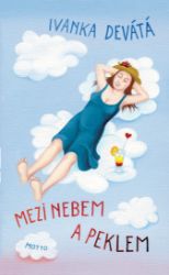 Mezi nebem a peklem Mezi nebem a peklem