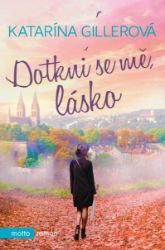 Dotkni se mě, lásko Dotkni se mě, lásko