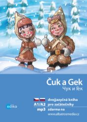 Čuk a Gek A1/A2 - Arkadij Gajdar,Julija Mamonova - Ruské dvojjazyčné e-knihy Čuk a Gek A1/A2